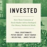 Invested, Paul Crosthwaite