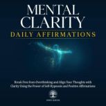 Mental Clarity Daily Affirmations, Inner Wisdom