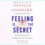 Feeling Is the Secret, Neville Goddard