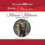 His Final Bargain, Melanie Milburne