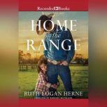 Home on the Range, Ruth Logan Herne