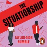 The Situationship, TaylorDior Rumble