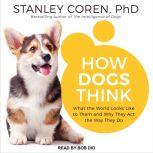 How Dogs Think, PhD Coren
