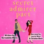 Secret Admirer Pact, Bernadette Marie