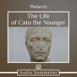 The Life of Cato the Younger, Plutarch