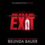 Exit, Belinda Bauer
