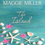 The Island, Maggie Miller