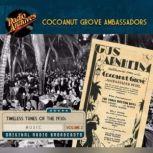 Cocoanut Grove Ambassadors, Volume 2, Various