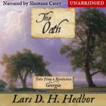 The Oath, Lars D. H. Hedbor