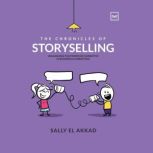 The Chronicles of StorySelling, Sally ElAkkad
