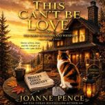 This Cant Be Love, Joanne Pence