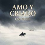 Amo Y Criado, Leon Tolstoi