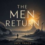 The Men Return, Jack Vance