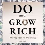 Do and Grow Rich, Hank Clark