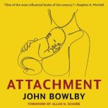 Attachment, John Bowlby