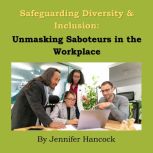 Safeguarding Diversity Inclusion U..., Jennifer Hancock
