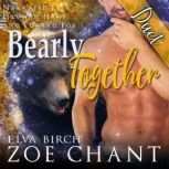 Bearly Together, Elva Birch