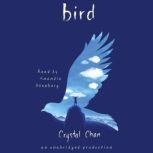 Bird, Crystal Chan