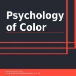 Psychology of Color, Introbooks Team