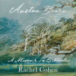 Austen Years, Rachel Cohen