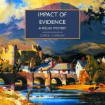 Impact of Evidence, Carol Carnac