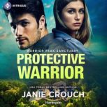Protective Warrior, Janie Crouch
