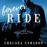 Forever Ride, Chelsea Camaron
