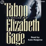 Taboo, Elizabeth Gage
