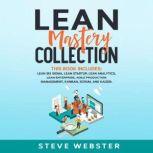 Lean Mastery Collection, Steve Webster