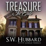 Treasure in Exile, S.W. Hubbard