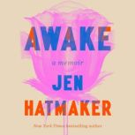 Awake, Jen Hatmaker