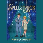 Spellstruck, Martha Waters