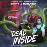 Dead Inside, Barry J. Hutchison