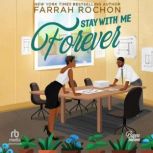 Stay With Me Forever, Farrah Rochon
