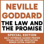 The Law And The Promise  SPECIAL EDI..., Neville Goddard