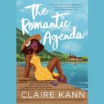 The Romantic Agenda, Claire Kann