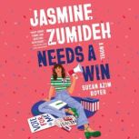 Jasmine Zumideh Needs a Win, Susan Azim Boyer