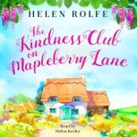 The Kindness Club on Mapleberry Lane, Helen Rolfe