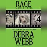 Rage, Debra Webb