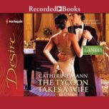 The Tycoon Takes a Wife, Catherine Mann