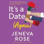 Its a Date Again, Jeneva Rose