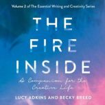 The Fire Inside, Lucy Adkins