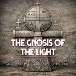 The Gnosis of the Light, F. Lamplugh