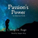 Passions Power, Regina Sage