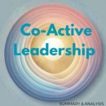 CoActive Leadership Book summary  ..., Logan Crest