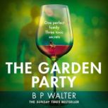 The Garden Party, B P Walter