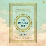 The Invisible Sun, Attar