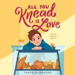 All You Knead Is Love, Tanya Guerrero