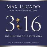 316 Los numeros de la esperanza, Max Lucado