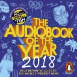 The Audiobook of The Year 2018, No Such Thing As A Fish
